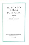 Georges Simenon - Il fondo della bottiglia - Milano, Mondadori 1956 (prima edizione italiana)