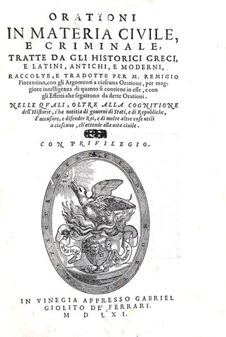 Remigio Nannini - Orationi in materia civile e criminale - Venezia, Giolito 1562 (prima edizione)