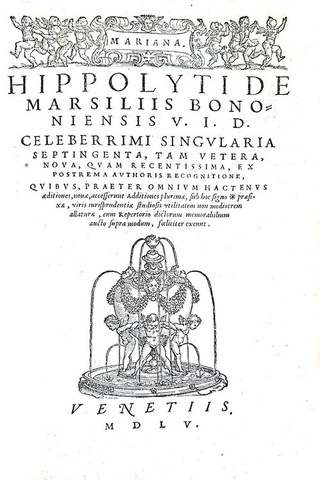 Diritto comune e criminale: Ippolito Marsigli - Singularia septigenta - Venezia, Comin da Trino 1555