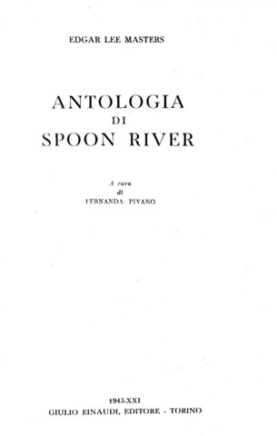 Edgar Lee Masters - Antologia di Spoon River - Torino, Einaudi 1943 (rara prima edizione italiana)