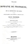 Sul diritto di propriet: Jean B. V. Proudhon - Traite du domain de propriet - Bruxelles 1841