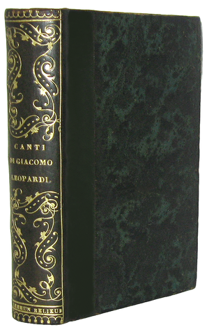 Un grande classico ottocentesco: Giacomo Leopardi - Canti - Parigi 1841 (bellissima legatura coeva)