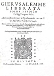 Rinomata e rarissima edizione della Gerusalemme liberata di Torquato Tasso - Mantova, Osanna 1584