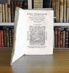 Flavio Biondo - Roma trionfante tradotta in buona lingua volgare - Venezia, Michele Tramezzino 1549