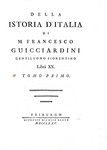 Un classico della storiografia italiana: Francesco Guicciardini - Della istoria d'Italia - 1775