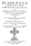 Antonio Possevino - Il soldato christiano, il vero principe e la principessa - Venezia 1604