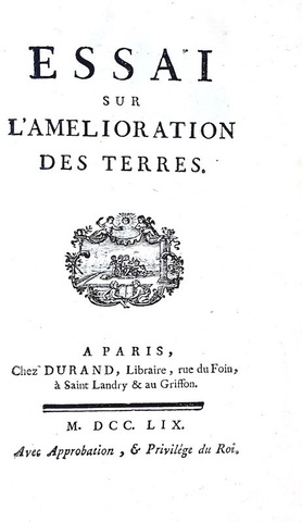 Agricoltura ed economia: Henry Pattullo - Essai sur l'ameliorations des terres - A Paris 1759 (raro)