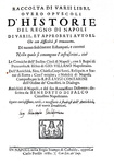 Miscellanea di storia napoletana: Raccolta di varii libri d'historie del regno di Napoli - 1678/80