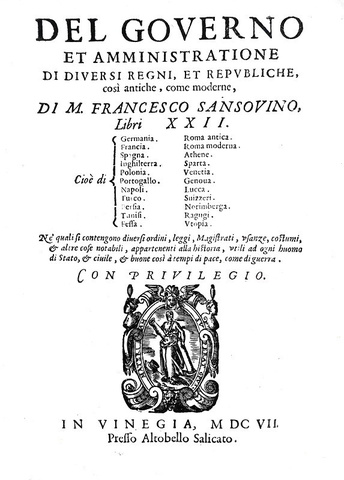 Francesco Sansovino - Del governo et amministratione di diversi regni et repubbliche - 1607