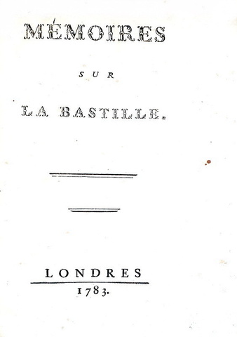 Simon Nicolas Linguet - Memoires sur la Bastille - Londres 1783 (prima edizione)