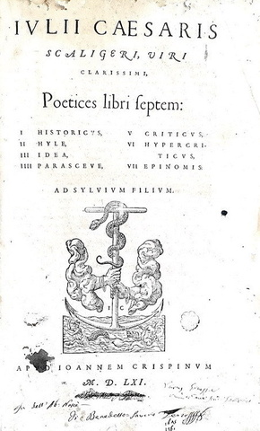 Un grande umanista: Julius Caesar Scaliger - Poetices libri septem - Geneve 1561 (prima edizione)
