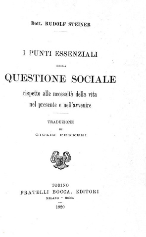 Il padre dell'antroposofia: Rudolf Steiner - Della questione sociale - Torino 1920 (prima edizione)