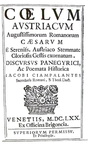 La dinastia asburgica: Ciampalantes - Coelum austriacum romanorum caesarum - 1670 (bella legatura)