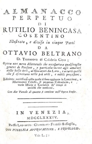 Un classico di astrologia: Rutilio Benincasa - Almanacco perpetuo - 1784 (con decine di xilografie)
