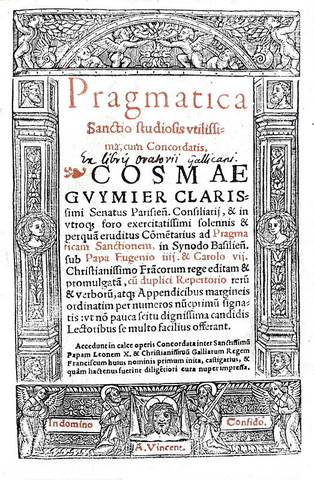 La massima espressione del Gallicanesimo: Pragmatica Sanctio cum concordatis - Lugduni 1538 (raro)