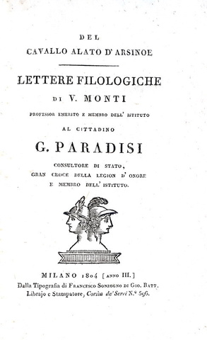 Vincenzo Monti - Del cavallo alato di Arsinoe. Lettere filologiche - Milano 1804 (prima edizione)
