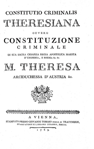 Costituzione criminale Teresiana - Vienna 1769 (copia unica - prima edizione italiana - 14 tavole)