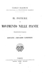 Charles Darwin - Il potere di movimento nelle piante - 1884 (prima edizione italiana - 196 figure)