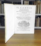 Cambio e usura nel Settecento: Il cambio moderno esaminato - Roma 1750 (rara prima edizione)