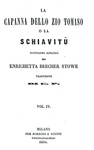 Harriet Stowe Beecher - La capanna dello zio Tomaso - Milano 1852 (rara prima edizione italiana)