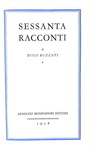 Dino Buzzati - Sessanta racconti - Milano, Mondadori 1958 (ricercata prima edizione)