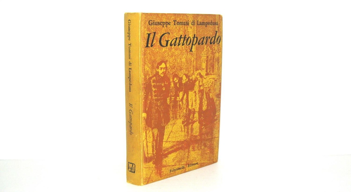 Il Gattopardo - Giuseppe Tomasi di Lampedusa - Feltrinelli Editore