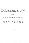 Ferdinando Galiani - Dialogues sur le commerce des bleds - A Londres 1770 (rarissima prima edizione)