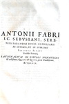 Diritto romano: Antoine Favre - Rationalia in Pandectas - Lugduni 1659/63 (6 volumi)