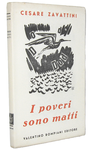 Cesare Zavattini - I poveri sono matti - Milano, Bompiani 1937 (prima edizione - con 6 tavole)