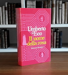 Un best-seller universale: Umberto Eco - Il nome della rosa - Milano, Bompiani 1980 (prima edizione)