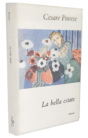 Cesare Pavese - La bella estate. Tre romanzi - Torino, Einaudi 1949 (rara prima edizione)