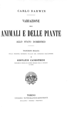 Charles Darwin - Variazione degli animali e delle piante - Torino 1876 (prima edizione italiana)