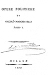 Niccol Machiavelli - Opere politiche (Discorsi sopra Tito Livio e il Principe) - Milano 1797