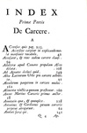 Storia delle carceri: Bombardini - De carcere et antiquo ejus usu - 1713 (rarissima prima edizione)