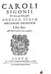 La vita di Andrea Doria: Sigonio - De vita & rebus gestis Andreae Auriae - 1586 (prima edizione)