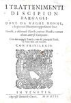 I giochi nel Cinquecento:  Bargagli - Trattenimenti, dilettevoli giochi e amorose canzonette - 1592