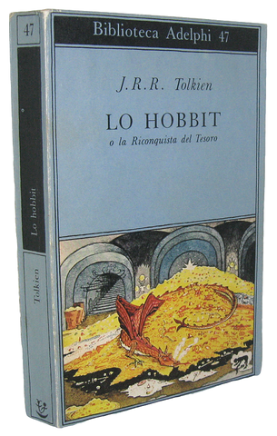 Tolkien - Lo hobbit o la riconquista del tesoro - 1973 (prima edizione italiana - con molte tavole)