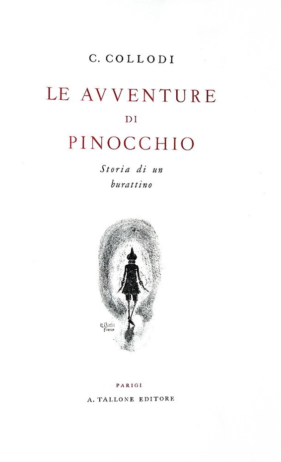 Il celebre Pinocchio stampato da Tallone: Collodi - Le avventure di Pinocchio - 1951 (illustrato)