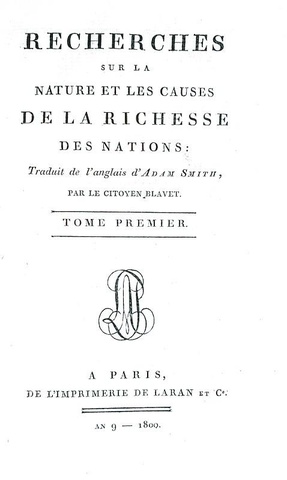 Adam Smith - Recherches sur la nature et les causes de la richesse des nations - Paris 1800 (raro)