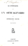 Un grande classico: Ippolito Nievo - Le confessioni di un italiano - 1867 (rara prima edizione)