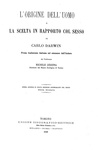 Charles Darwin - Lorigine dell'uomo e la scelta in rapporto col sesso - Torino 1888 (con 76 figure)