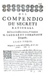 Tra medicina e alchimia: Leonardo Fioravanti - Compendio de' secreti rationali - Venezia 1675