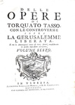 L'opera omnia di Torquato Tasso:  Gerusalemme liberata e opere varie - Venezia 1735-42 (12 volumi)