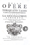 L'opera omnia di Torquato Tasso:  Gerusalemme liberata e opere varie - Venezia 1735-42 (12 volumi)