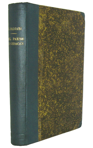 Emilio Salgari - Nel paese dei ghiacci. I naufraghi dello Spitzberg - 1896 (rara prima edizione)