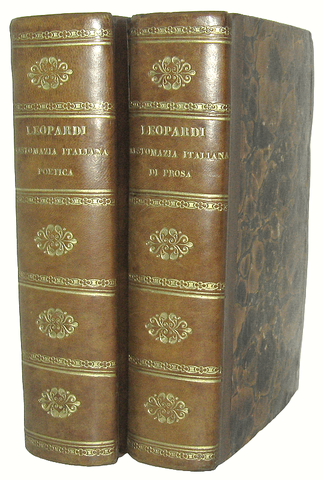 Leopardi - Crestomazia italiana di prosa & Crestomazia italiana poetica - 1827/28 (prime edizioni)