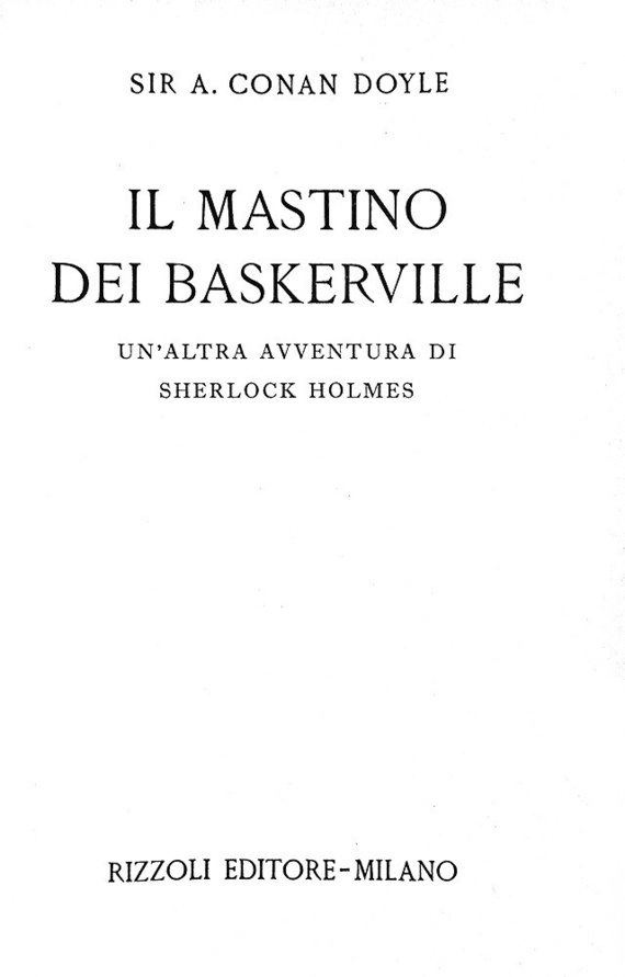 Conan Doyle - Il mastino dei Baskerville. Avventura di Sherlock Holmes - 1950 (prima edizione)