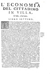 Agricoltura, enologia e gastronomia nel Seicento: Tanara - L'economia del cittadino in villa - 1761