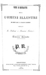 Una splendida opera figurata: Vite e ritratti degli uomini illustri (72 bellissime tavole) - 1841/47