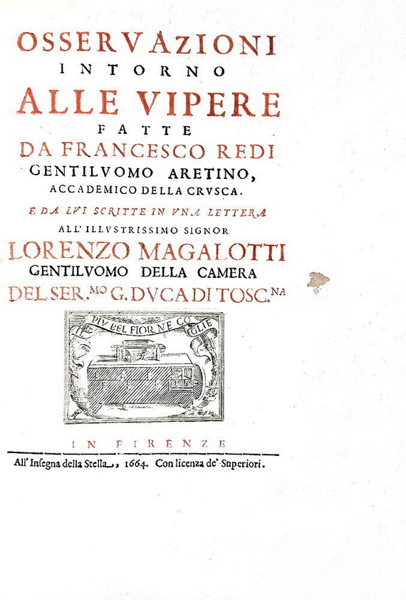 Francesco Redi - Osservazioni intorno alle vipere - 1664 (prima edizione nella variante pi rara)